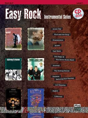 Easy Rock Instrumental Solos, Level 1: Horn in F, Book & CD [With CD (Audio)] by Galliford, Bill