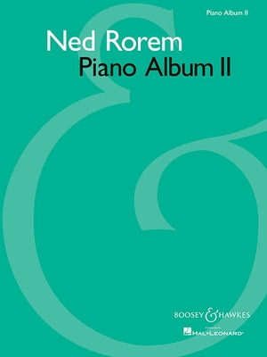 Piano Album II by Rorem, Ned
