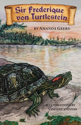 Sir Frederique von Turtlestein by Geers, Amanda