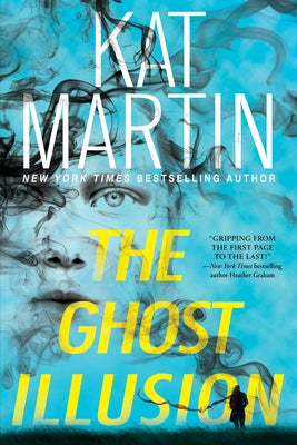 The Ghost Illusion by Martin, Kat