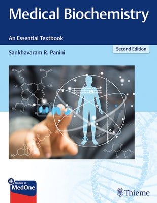 Medical Biochemistry - An Essential Textbook by Panini, Sankhavaram R.