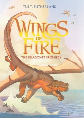 Dragonet Prophecy by Sutherland, Tui T.