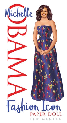 Michelle Obama Fashion Icon Paper Doll by Menten, Ted