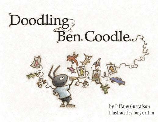 Doodling Ben Coodle by Gustafson, Tiffany