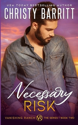 Necessary Risk by Barritt, Christy