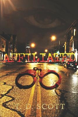 Affiliated by Scott, T. D.