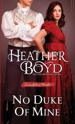 No Duke of Mine by Boyd, Heather