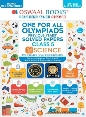 Oswaal One for All Olympiad Previous Years Solved Papers, Class-5 Science Book (For 2021-22 Exam) by Oswaal Editorial Board