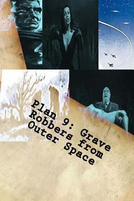 Plan 9: Grave Robbers from Outer Space by Esem, Dee
