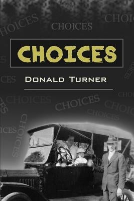Choices by Turner, Donald