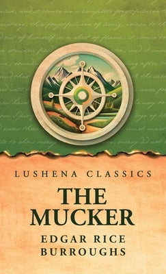 The Mucker by Edgar Rice Burroughs