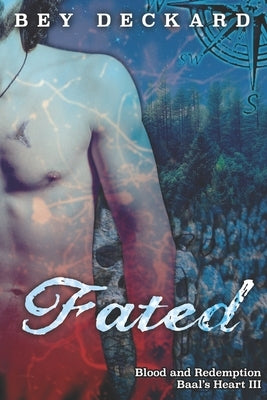 Fated: Blood and Redemption by Waddell, Starr