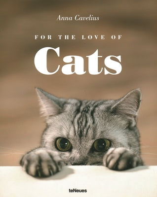 For the Love of Cats by Cavelius, Anna