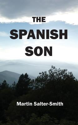 The Spanish Son by Salter-Smith, Martin