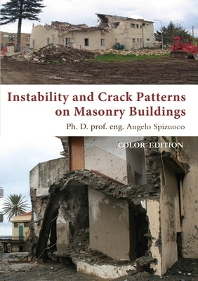 Instability and Crack Patterns on Masonry Buildings by Spizuoco, Angelo