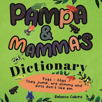 Pampa and Mamma's Dictionary by Calkins, Rebecca