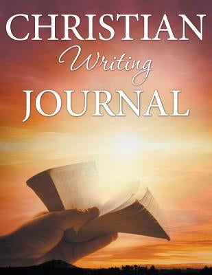 Christian Writing Journal by Speedy Publishing LLC