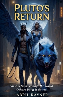 Pluto's Return by Rayner, Abril