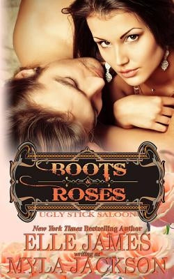 Boots & Roses by James, Elle
