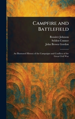 Campfire and Battlefield by Johnson, Rossiter
