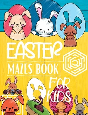 Easter Mazes Book For Kids by Read Me Press, Pick Me
