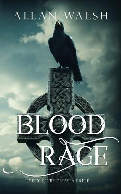 Blood Rage by Walsh, Allan