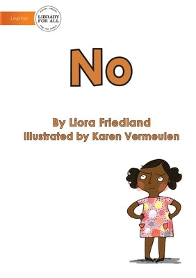 No by Friedland, Liora