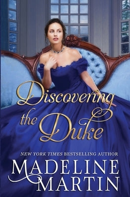 Discovering the Duke by Martin, Madeline