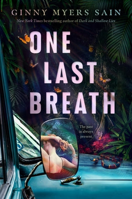 One Last Breath by Sain, Ginny Myers