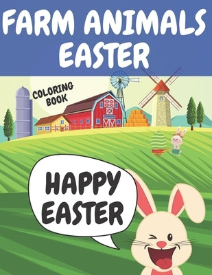 Farm Animals Easter Coloring Book: Big Egg, Funny Animals & More Preschool & Toddlers Fun Easter Coloring Pages by Voo, Voo