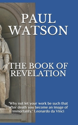 The Book of Revelation by Watson, Paul Lawrence