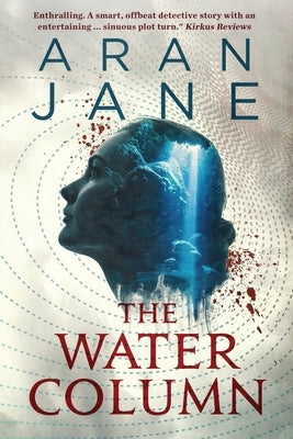 The Water Column by Jane, Aran