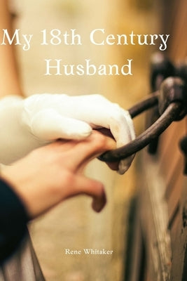 My 18th Century Husband by Skinner, Lynne
