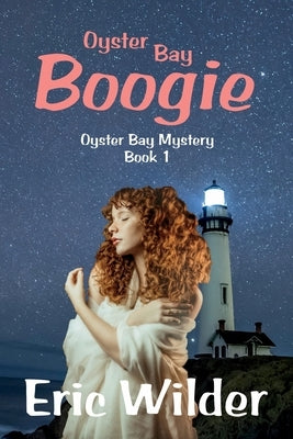 Oyster Bay Boogie by Wilder, Eric