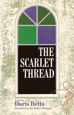 The Scarlet Thread by Betts, Doris