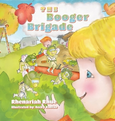 The Booger Brigade by Rhue, Rhenariah