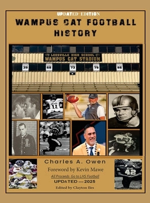 Wampus Cat Football History 2025 by Owen, Charles