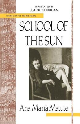 School of the Sun by Matute, Ana Maria