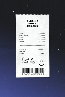 Closing Shift Dreams by Poetry Publishing, Dark Thirty