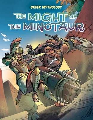 The Might of the Minotaur by Campiti, David