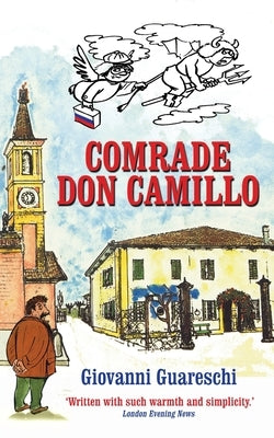 Comrade Don Camillo by Dudgeon, Piers
