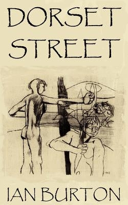 Dorset Street by Burton, Ian