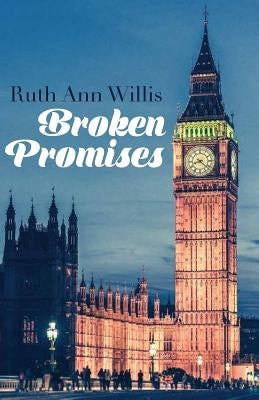 Broken Promises by Willis, Ruth Ann