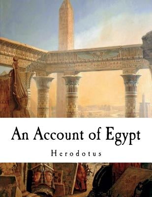 An Account of Egypt by Macaulay, G. C.