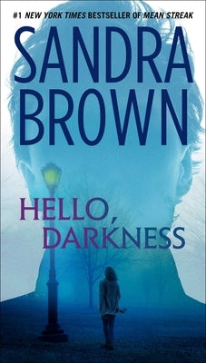 Hello, Darkness by Brown, Sandra