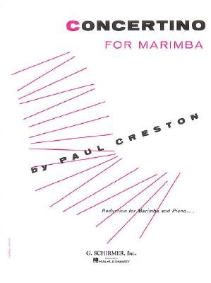 Concertino for Marimba and Orchestra by Creston, Paul