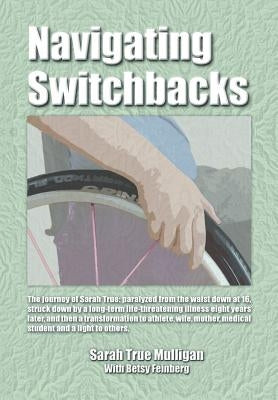 Navigating Switchbacks by Mulligan, Sarah True