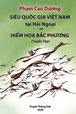 Sieu Quoc Gia Viet Nam by Pham, Duong Cao
