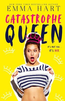 Catastrophe Queen by Hart, Emma