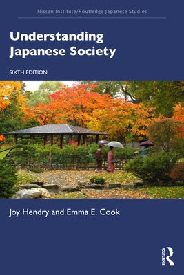 Understanding Japanese Society by Hendry, Joy